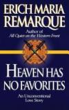 Nebo nema miljenike (Heaven Has No Favorites) - Erich Maria Remarque
