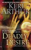 Riley Jenson Guardian Series;book 7 - Deadly Desire - Keri Arthur