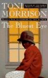 The Bluest Eye - Toni Morrison