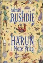 Harun i More Priča (Haroun and the Sea of Stories) - Salman Rushdie (Salman Ruždi)