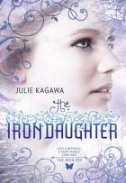 The Iron Fey #2 - The Iron Daughter - Julie Kagawa