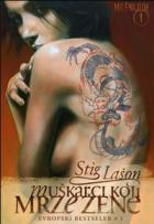 Muškarci koji mrze žene (The Girl with the Dragon Tattoo) - Stig Lašon
