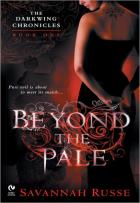 Beyond the Pale - Savannah Russe