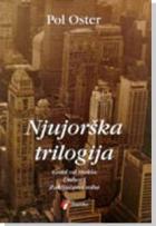 Njujorška trilogija (The New York Trilogy) - Paul Auster (Pol Oster)