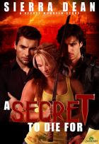 Secret McQueen #8 - A Secret to Die For - Sierra Dean