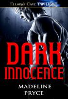 Dark #1.5 - Dark Innocence - Madeline Pryce
