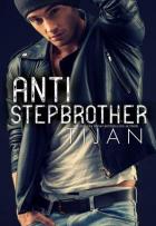 Anti-Stepbrother - Tijan