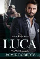 Luca: You Will Be Mine - Jaimie Roberts